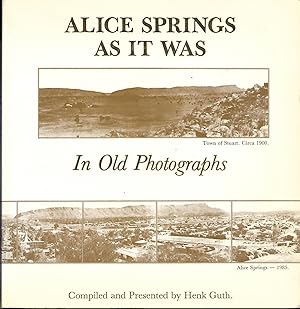 Alice Springs as it Was