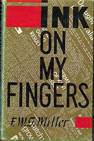 Image du vendeur pour Ink on My Fingers mis en vente par Good Reading Secondhand Books