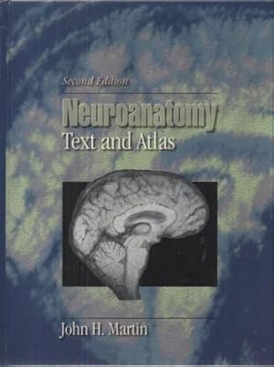 Neuroanatomy. Text and Atlas.