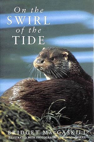 Seller image for On the Swirl of the Tide for sale by M Godding Books Ltd