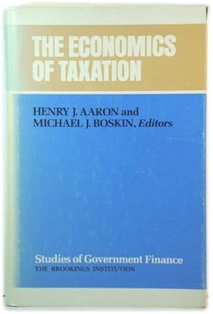 Seller image for The Economics of Taxation for sale by PsychoBabel & Skoob Books