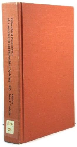 Bild des Verkufers fr Philosophical Perspectives, 9: AI, Connectionism and Philosophical Psychology, 1995 zum Verkauf von PsychoBabel & Skoob Books