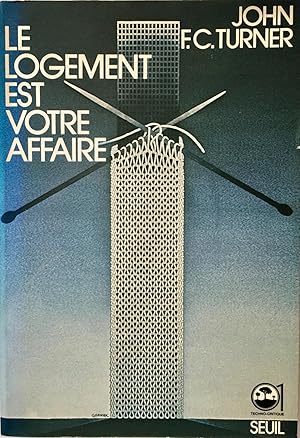 Seller image for Le logement est votre affaire for sale by Ma petite bibliothque