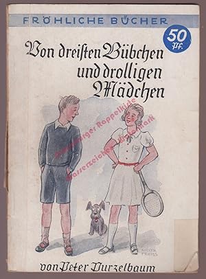 Von dreisten Bübchen und drolligen Mädchen - Fröhliche Bücher Band 9 (um 1930)