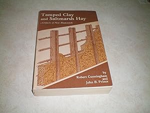 Imagen del vendedor de TAMPED CLAY and SALTMARSH HAY Artifacts of New Brunswick a la venta por Masons' Books