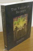 Image du vendeur pour The Valley of Secrets mis en vente par Books Written By (PBFA Member)