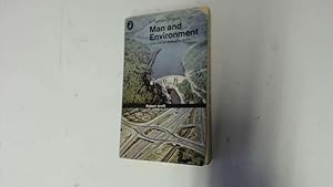Seller image for Man and environment (Pelican books) for sale by Goldstone Rare Books