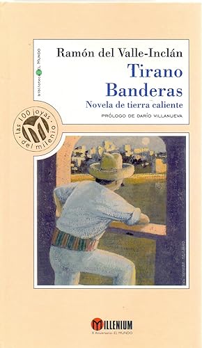 Immagine del venditore per TIRANO BANDERAS - NOVELA DE TIERRA CALIENTE venduto da Libreria 7 Soles
