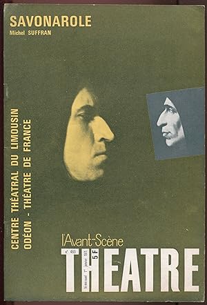 Image du vendeur pour L'Avant-Scne n463 Thtre. Savonarole mis en vente par LibrairieLaLettre2
