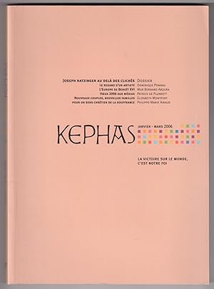 Imagen del vendedor de Kephas janvier-mars 2006 - Dossier : Joseph Ratzinger au del des clichs a la venta por LibrairieLaLettre2