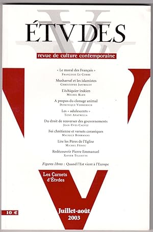 Bild des Verkufers fr Etudes. Revue de culture contemporaine Tome 399, n1-2, juillet-aot 2003 zum Verkauf von LibrairieLaLettre2