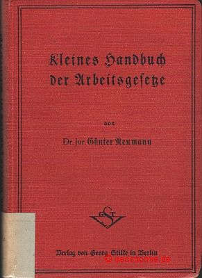 Kleines Handbuch der Arbeitsgesetze.
