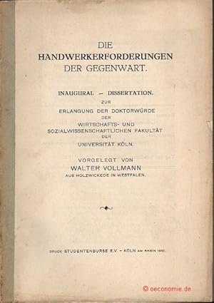 Imagen del vendedor de Die Handwerkerforderungen der Gegenwart. Dissertation. a la venta por Antiquariat Hohmann