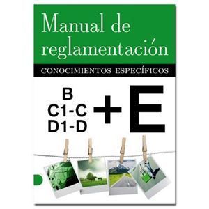 MANUAL DE REGLAMENTACION. CONOCIMIENTOS ESPECIFICOS: PACK PERMISO E