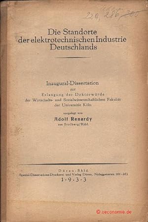 Image du vendeur pour Standorte der elektrotechnischen Industrie Deutschlands. Dissertation Kln. mis en vente par Antiquariat Hohmann