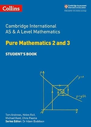 Seller image for Cambridge International AS & A Level Mathematics Pure Mathematics 2 and 3 Students Book (Paperback) for sale by Grand Eagle Retail