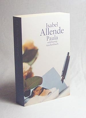 Seller image for Paula / Isabel Allende. Aus dem Span. von Lieselotte Kolanoske for sale by Versandantiquariat Buchegger