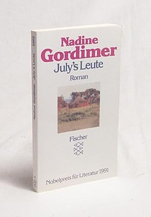 Seller image for July's Leute : Roman / Nadine Gordimer. Aus dem Engl. von Margaret Carroux for sale by Versandantiquariat Buchegger