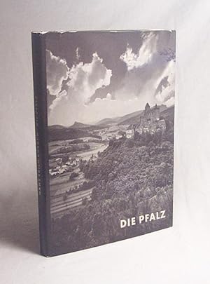Imagen del vendedor de Die Pfalz / [Text:] Hans Erich Kubach. Aufnahmen von Lala Aufsberg a la venta por Versandantiquariat Buchegger