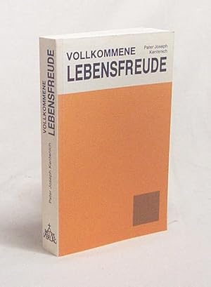 Bild des Verkufers fr Vollkommene Lebensfreude : Priesterexerzitien / Joseph Kentenich. [Bearb. von Michael Johannes Marmann u. Georg Maria Ritter] zum Verkauf von Versandantiquariat Buchegger