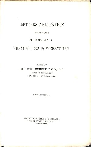 Bild des Verkufers fr Letters and Papers of the Late Theodosia A. Viscountess Powerscourt zum Verkauf von WeBuyBooks