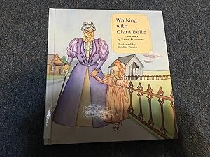 Seller image for Walking With Clara Belle for sale by Betty Mittendorf /Tiffany Power BKSLINEN