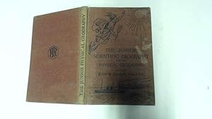 Seller image for The Junior Scientific Geography - Book 1 - Physical Geography for sale by Goldstone Rare Books