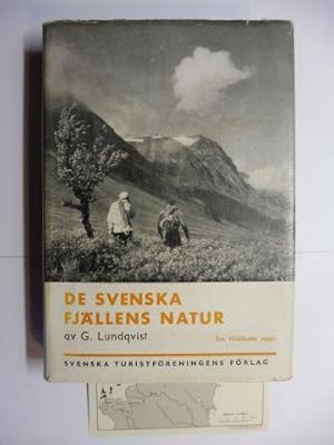 Seller image for DE SVENKA FJLLENS NATUR *. STF: s handbcker om det svenska fjllet. 2 (Handbcher ber die Schwedischen Berge u. Fjorde / Geologische Bergfhrer Schwedens). for sale by Antiquariat am Ungererbad-Wilfrid Robin