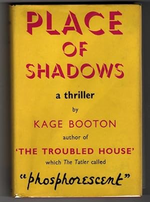 Place of Shadows by Kage Booton (First UK Edition) Gollancz File Copy