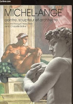 Bild des Verkufers fr Michel-Ange : Peintre, sculpteur et architecte zum Verkauf von Le-Livre