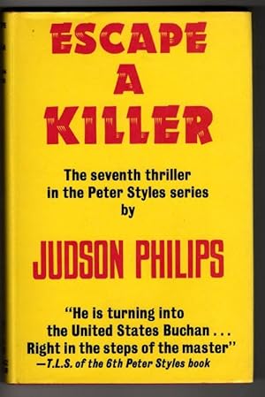 Immagine del venditore per Escape A Killer by Judson Philips (First UK Edition) Gollancz File Copy venduto da Heartwood Books and Art