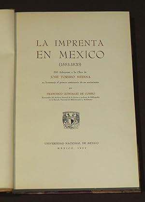 La Imprenta en México (1553 - 1820).