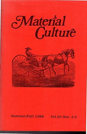 Seller image for Material Culture: Volume 20 No.2-3: Summer/Fall, 1988 for sale by Dorley House Books, Inc.