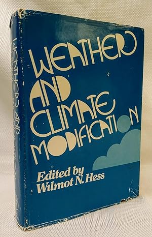 Seller image for Weather and Climate Modification for sale by Book House in Dinkytown, IOBA