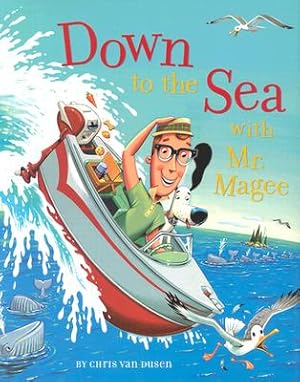 Imagen del vendedor de Down to the Sea with Mr. Magee (Hardback or Cased Book) a la venta por BargainBookStores