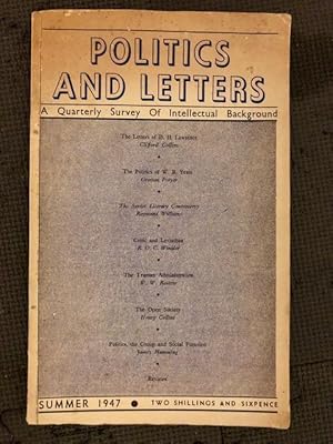 Politics and Letters; A Quarterly Survey of Intellectual Background, Vol. 1, no. 1, Summer 1947