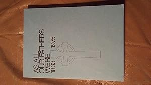 Bild des Verkufers fr AS ALL OUR FATHERS WERE: the Presbyterian Church, Whitby, 1833-1975 zum Verkauf von Paraphernalia Books 'N' Stuff