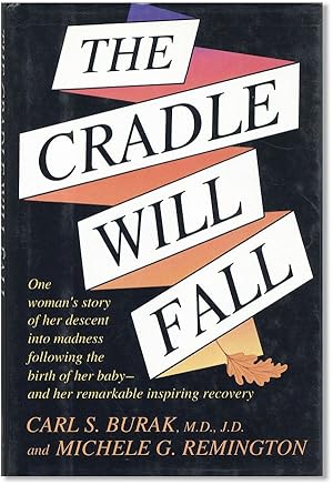 Seller image for The Cradle Will Fall for sale by Lorne Bair Rare Books, ABAA