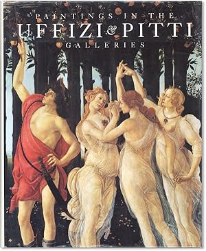 Bild des Verkufers fr Paintings in the Uffizi & Pitti Galleries zum Verkauf von Lorne Bair Rare Books, ABAA