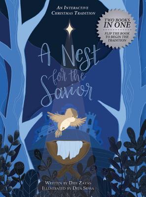 Seller image for A Nest for the Savior: An Interactive Christmas Tradition (Hardback or Cased Book) for sale by BargainBookStores