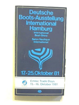 Deutsche Boots-Ausstellung International Hamburg. 17.-25. Oktober 1981.