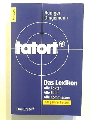 Image du vendeur pour Tatort - Das Lexikon: Alle Fakten. Alle Flle. Alle Kommissare. mis en vente par Buecherhof