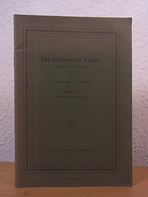 Image du vendeur pour Die sizilianische Vesper. Drama in fnf Akten von E. Scribe und C. Duveyrier. Musik von Giuseppe Verdi mis en vente par Antiquariat Weber