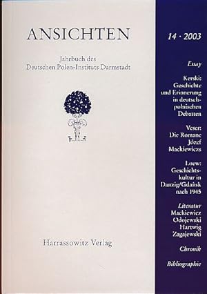 Ansichten. Jahrbuch des Deutschen Polen-Instituts Darmstadt 14, 2003. Herausgegeben vom Deutschen...