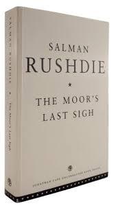 Moor's Last Sigh (Signed Uncorrected Proof)