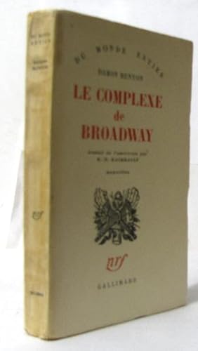 Seller image for Le complexe de broadway for sale by crealivres