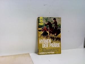 Lewis B. Patten: Hyänen der Prärie