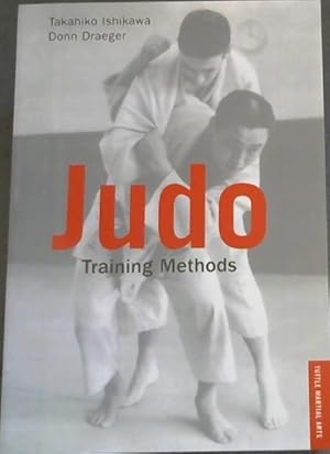 Bild des Verkufers fr Judo Training Methods: A SOURCEBOOK (Tuttle Martial Arts) zum Verkauf von Chapter 1