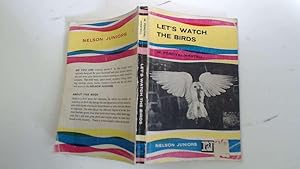 Seller image for Let's Watch the Birds for sale by Goldstone Rare Books