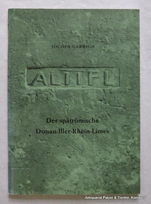 Bild des Verkufers fr Der sptmische Donau-Iller-Rhein-Limes. Aalen, Limesmuseum, 1970. 18 S., 1 Bl., Abbildungsteil mit 35 Tafelseiten, 1 Bl. u. 1 Faltkarte (lose in Einstecktasche am Schluss). Originalumschlag. (Kleine Schriften zur Kenntnis der rmischen Besetzungsgeschichte Sdwestdeutschlands, 6). zum Verkauf von Jrgen Patzer